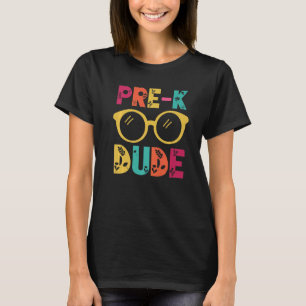 Pre k Dude Glasses Back To School Teacher Student T-Shirt