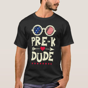 Pre K Dude Preschool Back To School First Day Patr T-Shirt