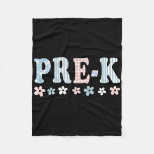 Pre-k First Day Of School Preschool Teacher Studen Fleece Blanket