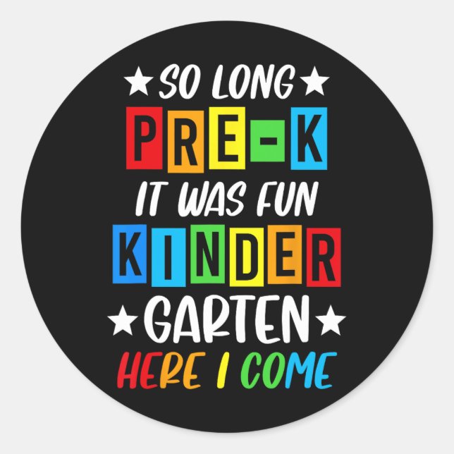 Pre-k Grad 2025 Preschool Graduation 2025 So Long  Classic Round Sticker (Front)