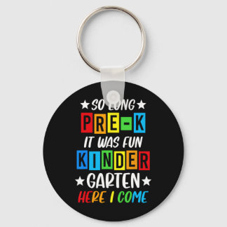 Pre-k Grad 2025 Preschool Graduation 2025 So Long  Keychain