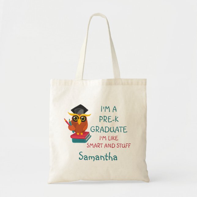 Pre-K Graduate Cute 2023 Owl Funny Graduation Name Tote Bag (Front)