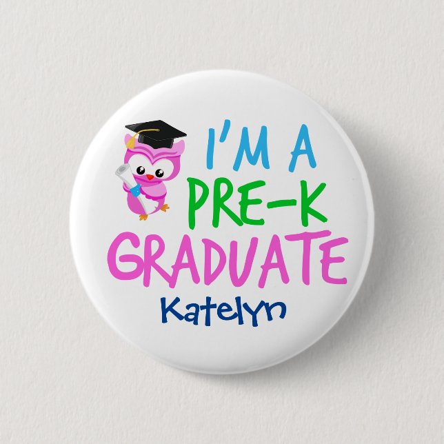 Pre-K Graduate Cute Pink Owl Custom Graduation 2 Inch Round Button (Front)