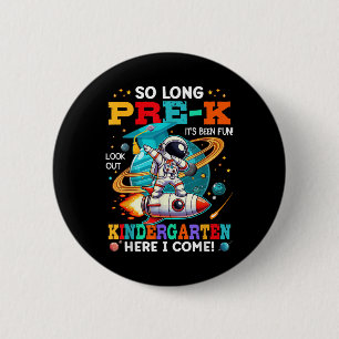 Pre-k Graduation Funny Preschool Graduate Boys Gir 2 Inch Round Button