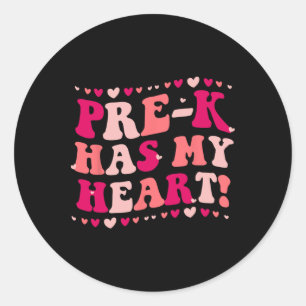 Pre-k Has My Heart Funny Valentines Day Teacher St Classic Round Sticker