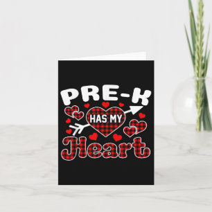 Pre-k Has My Heart Funny Valentines Day Teachers S Card