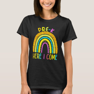 Pre-k Here I Come Leopard Rainbow Back To School S T-Shirt