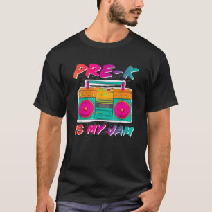 Pre K Is My Jam Funny Retro Back To School Teacher T-Shirt