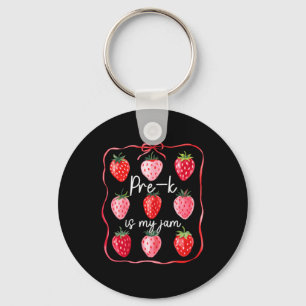 Pre K Is My Jam Strawberry Fruit Teacher Student Keychain