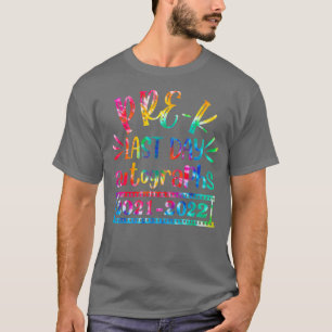 Pre-K Last Day Autograph School 2021-2022 Students T-Shirt