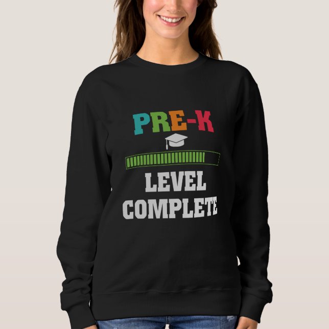 Pre-K Level Complete Cute Student Graduation Gift Sweatshirt (Front)