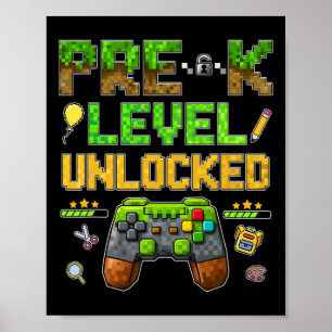 Pre K Level Unlocked Ck To School Gamer Boys Presc Poster
