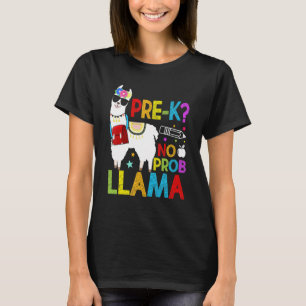 Pre-K No Prob Llama Back To School First Day T-Shirt