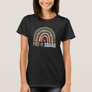 Pre K rainbow teacher team Pre K squad girls boys T-Shirt