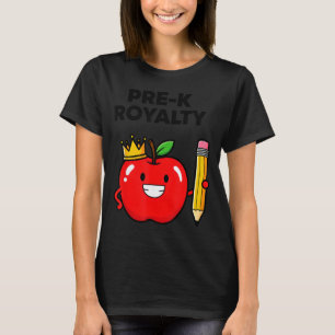 Pre k royalty cute preschool teacher T-Shirt