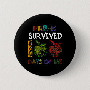 Pre-k Survived 100 Days Of Me School Gift For Kids 2 Inch Round Button