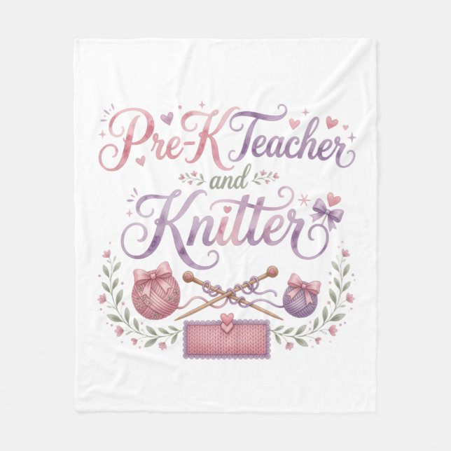 Pre-K Teacher and Knitter | Cozy Fleece Blanket (Front)