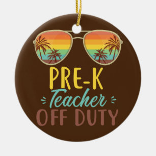 Pre K Teacher Off Duty Sunglasses Beach Sunset  Ceramic Ornament