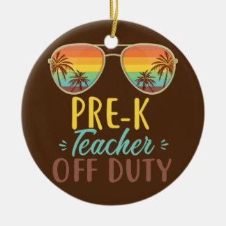 Pre K Teacher Off Duty Sunglasses Beach Sunset Ceramic Ornament