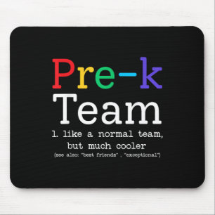 Pre-k Teacher Team Like A Normal Preschool Back To Mouse Pad