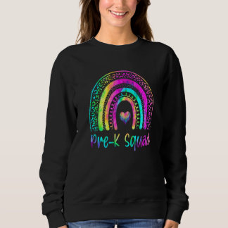 Pre K Tie Dye Team Pre K Squad First Day Of School Sweatshirt