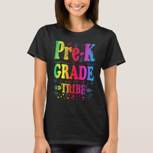 Pre-K Tribe Teacher First Day Preschool Back to Sc T-Shirt