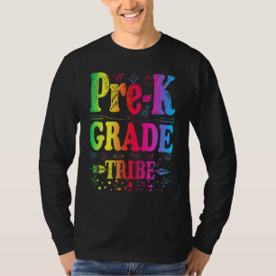 Pre-K Tribe Teacher First Day Preschool Back to Sc T-Shirt
