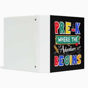 Pre-K Where The Adventure Begins Funny School Binder