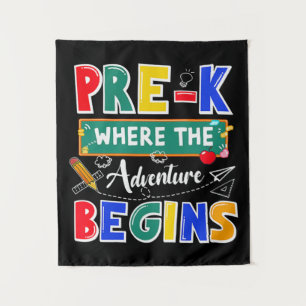 Pre-K Where The Adventure Begins Funny School Tapestry