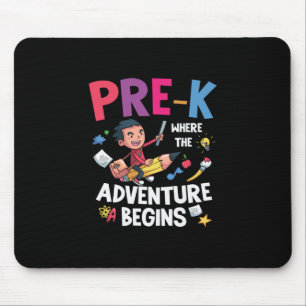Pre Kindergarten Adventure Begins Mouse Pad