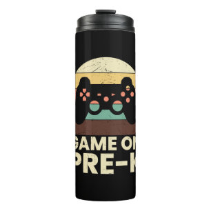 Pre Kindergarten Game On Pre Kindergarten Thermal Tumbler