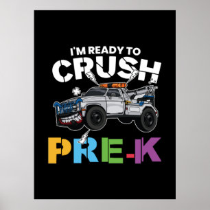 Pre Kindergarten Ready To Crush Pre Kindergarten Poster