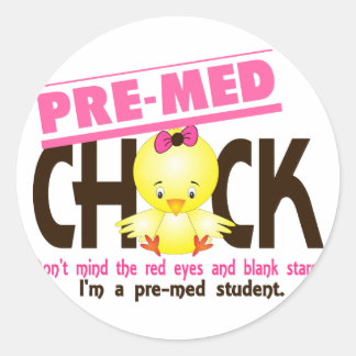 Pre-Med Chick 2 Classic Round Sticker