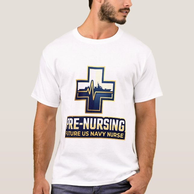 Pre-Nursing Future US Navy Nurse Cross T-Shirt (Front)