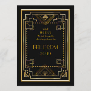 Pre PromJunior, Great Gatsby, Gold, Black Save The Date
