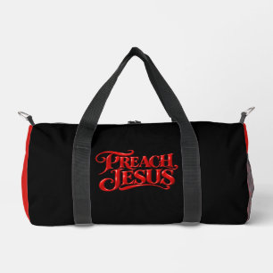 Preach Jesus Duffle Bag