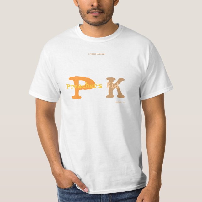 Preacher s Kid T-Shirt (Front)