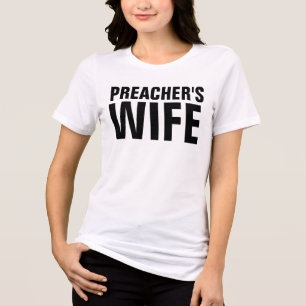 PREACHER'S WIFE T-shirts