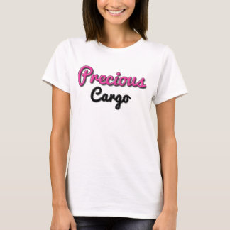 Precious Cargo Mom To Be Tshirt