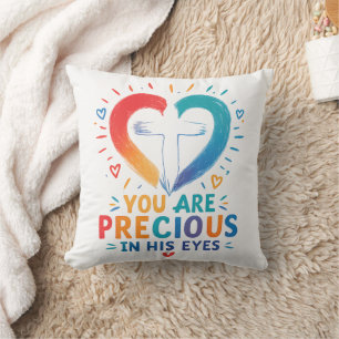 Precious in His eyes Throw Pillow
