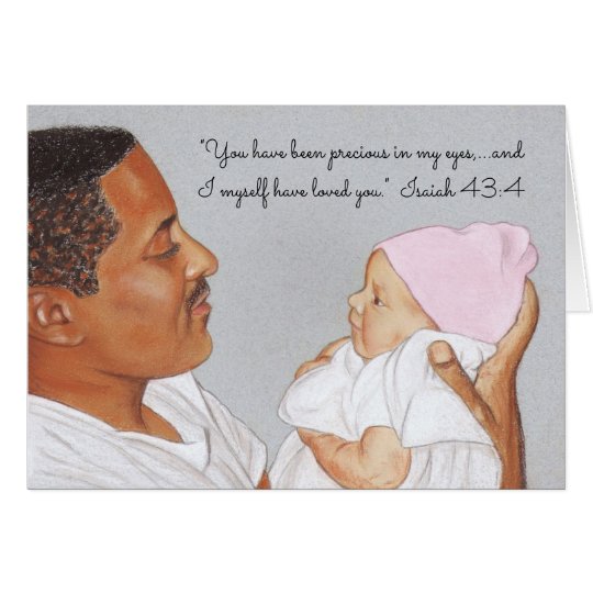 Precious in my Eyes & I Love You~Scripture~Newborn Card