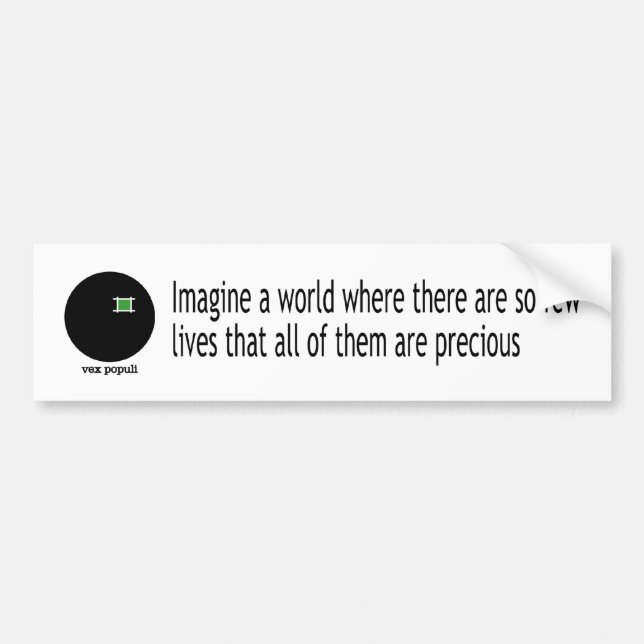 Precious Lives Bumper Sticker (Front)