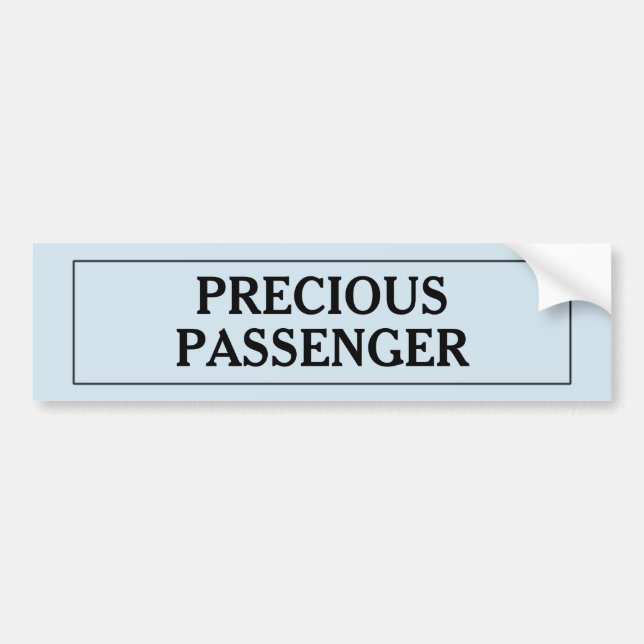 Precious Passenger Boy Bumper Sticker (Front)
