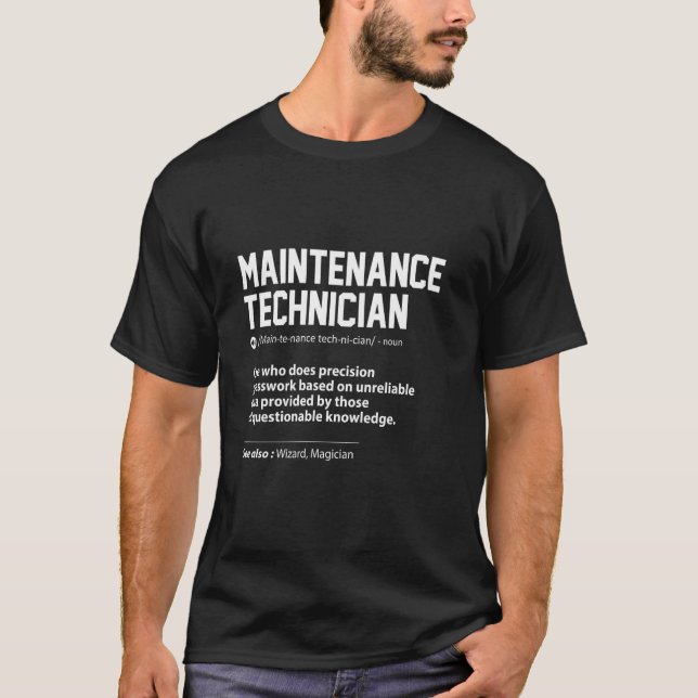 Precision Guesswork Maintenance Technician Job Def T-Shirt (Front)