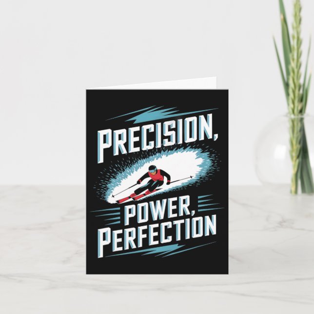 Precision Power Perfection Alpine Skiing  Card (Front)