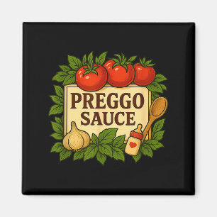 Preggo Sauce Costume Funny Pregnancy Announcement  Magnet