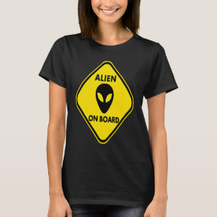 Pregnancy  Alien on Board T-Shirt
