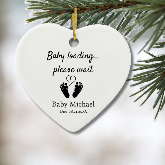 Pregnancy Announcement Baby Loading Please Wait  Ceramic Ornament (Creator Uploaded)