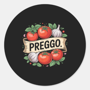 Pregnancy Announcement Prego Pasta Sauce Funny Pre Classic Round Sticker
