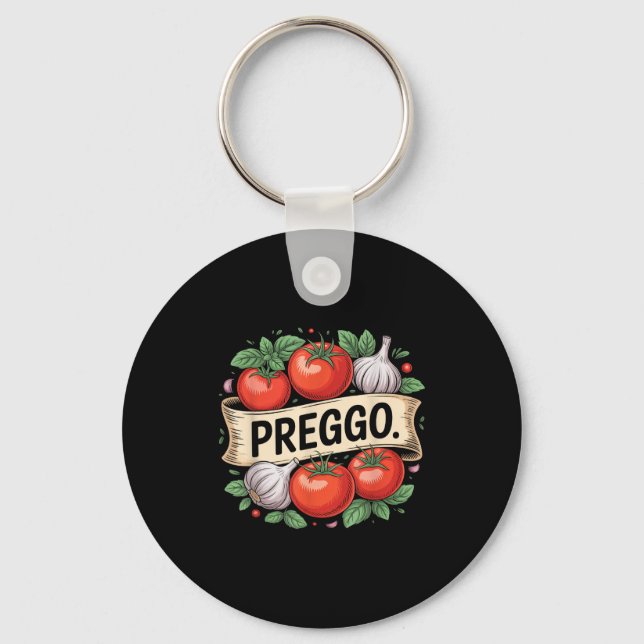 Pregnancy Announcement Prego Pasta Sauce Funny Pre Keychain (Front)